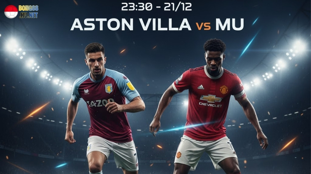 Soi kèo bóng đá Aston Villa vs MU, 23h30 ngày 21/12 8 Soi kèo bóng đá Aston Villa vs Manchester United, 23h30 ngày 21/12