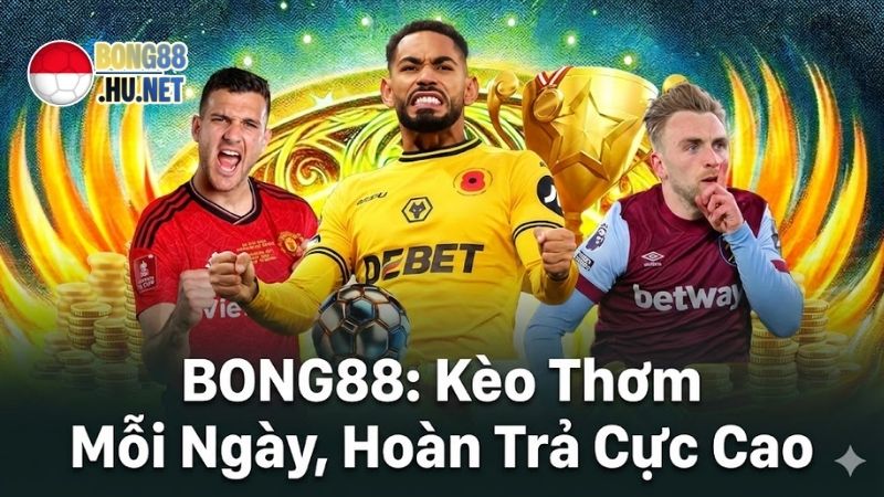 BONG88 Mới Nhất 2026: Đẳng Cấp Quốc Tế, Không Bị Chặn 1 bong88